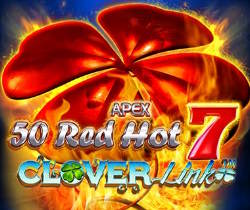 50 Red Hot 7 Clover Link