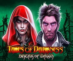 Tales Of Darkness Break Of Dawn